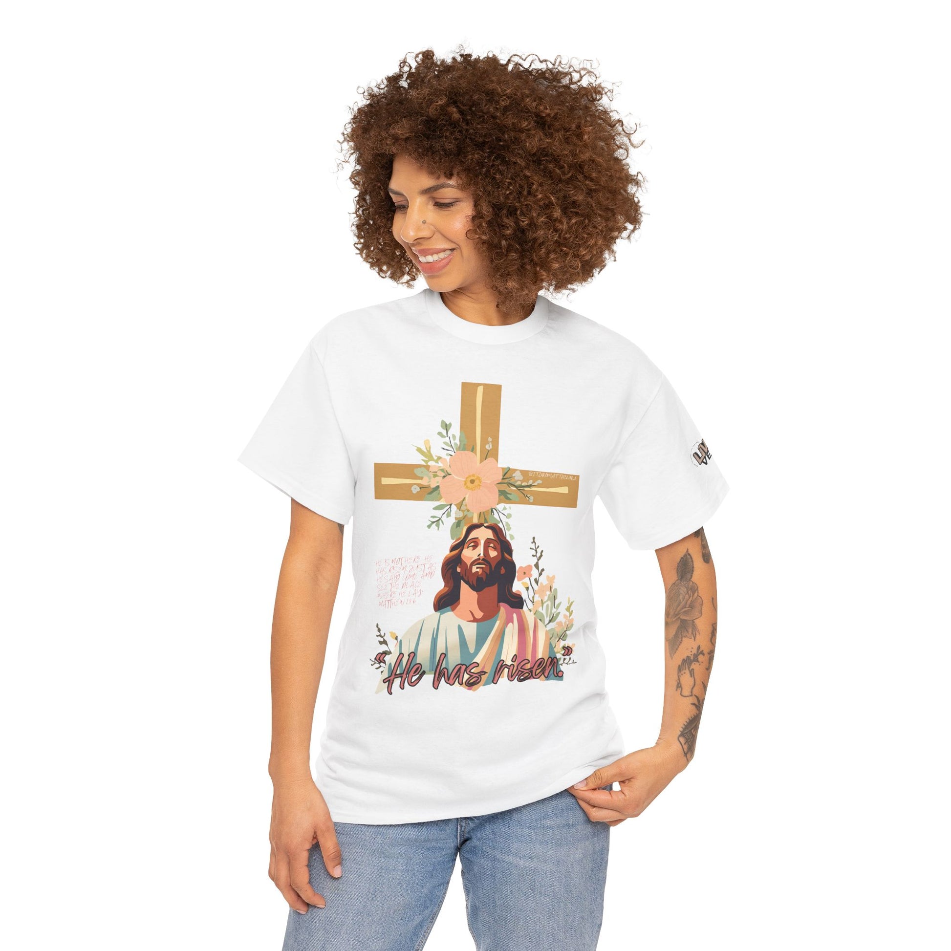 Signature - "He Has Risen" - Matthew 28:6 Unisex
