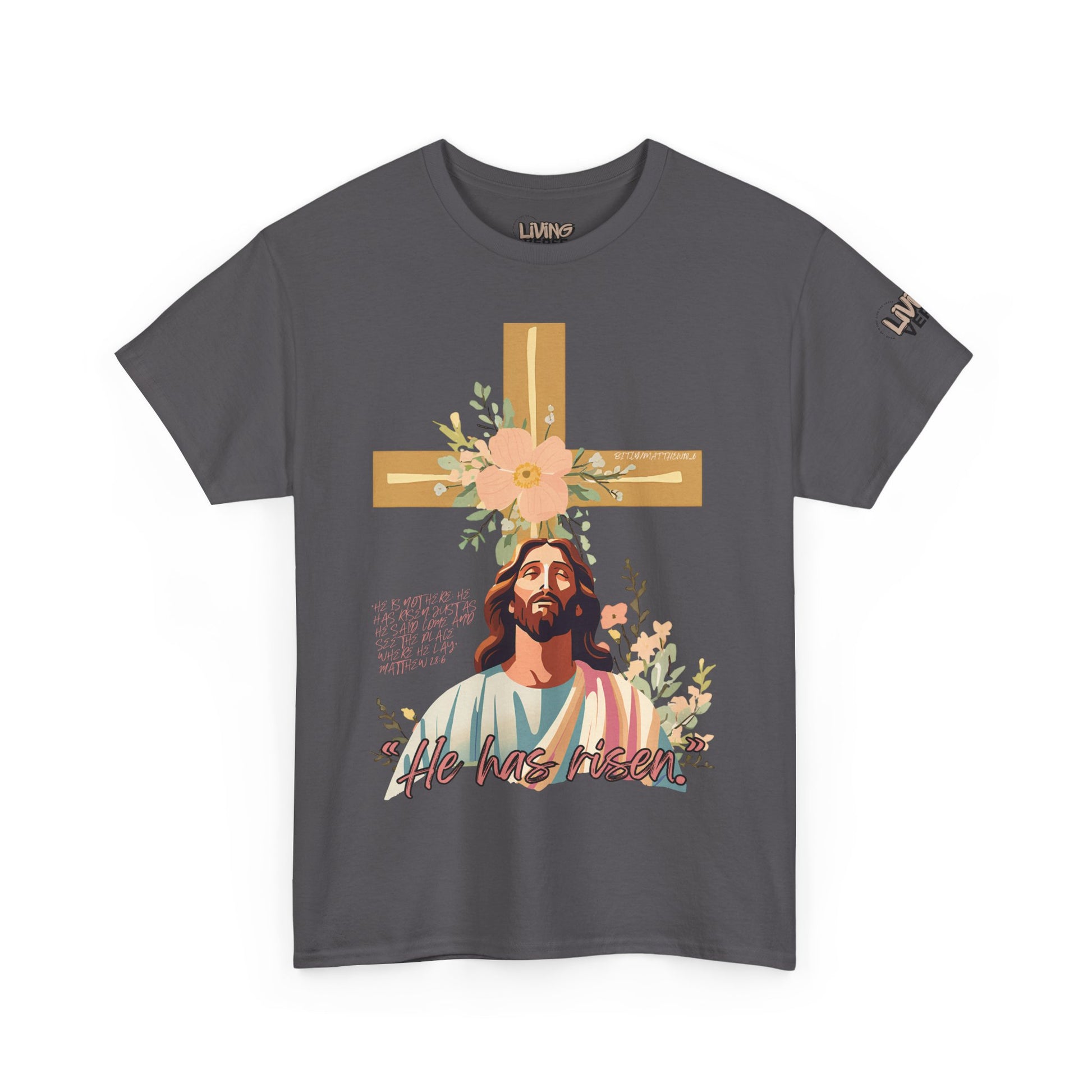 Signature - "He Has Risen" - Matthew 28:6 Unisex
